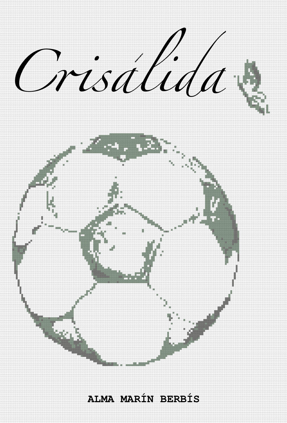 Portada Crisálida - Alma Marín Berbís